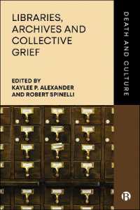 Libraries, Archives and Collective Grief (Death and Culture)