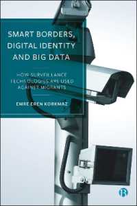 Smart Borders, Digital Identity and Big Data : How Surveillance Technologies Are Used against Migrants
