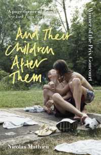 And Their Children after Them : 'A page-turner of a novel' New York Times