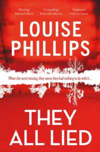 They All Lied : 'Riveting and thrilling ... I didn't come up for air until the very last page' Patricia Gibney
