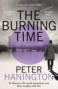 The Burning Time : To discover the truth sometimes you have to play with fire... (William Carver Novels)