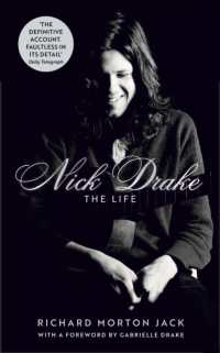 Nick Drake: the Life