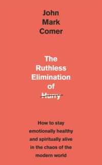 The Ruthless Elimination of Hurry : How to stay emotionally healthy and spiritually alive in the chaos of the modern world