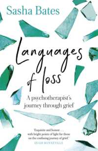 Languages of Loss : A psychotherapist's journey through grief (Languages of Loss)