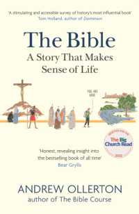 The Bible: a Story that Makes Sense of Life