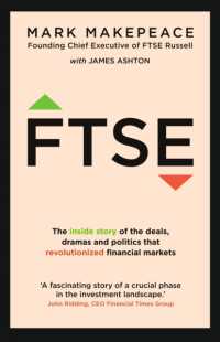 FTSE : The inside story of the deals, dramas and politics that revolutionized financial markets
