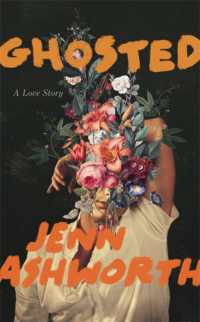 Ghosted : A Love Story -- Hardback