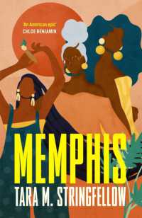 Memphis : Longlisted for the Women's Prize for Fiction 2023 -- Hardback