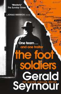 The Foot Soldiers : A Sunday Times Thriller of the Month (Jonas Merrick series)