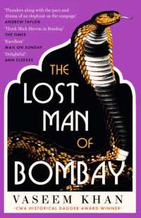 The Lost Man of Bombay : The thrilling new mystery from the acclaimed author of Midnight at Malabar House (The Malabar House Series)