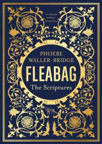 Fleabag: the Scriptures : The Sunday Times Bestseller