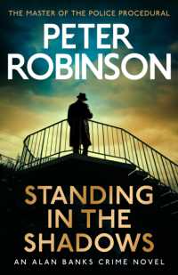 Standing in the Shadows : The final novel in the acclaimed DCI Banks crime series, and number one Sunday Times bestseller (Jan 2024)