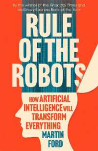 『ＡＩはすべてを変える』（原書）<br>Rule of the Robots : How Artificial Intelligence Will Transform Everything