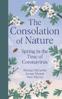The Consolation of Nature : Spring in the Time of Coronavirus