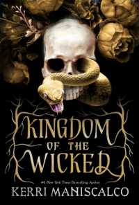 Kingdom of the Wicked : The addictive and intoxicating romantasy set in world of dark demon princes and spellbinding romance (Kingdom of the Wicked)