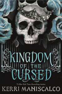Kingdom of the Cursed : the addictive and alluring fantasy romance set in a world of demon princes and dangerous desires (Kingdom of the Wicked)