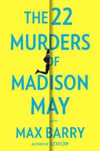The 22 Murders of Madison May : A gripping speculative psychological suspense