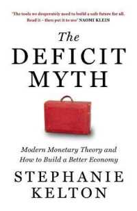 Deficit Myth -- Paperback (English Language Edition)