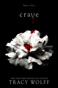 Crave ( Crave 1 ) -- Paperback / softback
