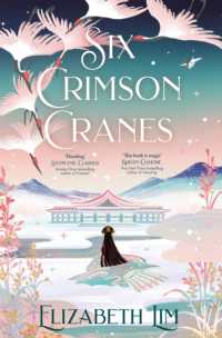 Six Crimson Cranes : The magical and spellbinding fantasy fairytale retelling (Six Crimson Cranes)