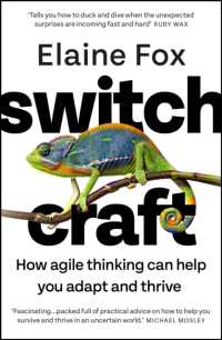 Switchcraft : Easy Techniques for Boosting Your Resilience and Mental Agility. 'Fascinating' - MICHAEL MOSLEY
