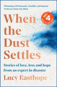 When the Dust Settles : The gripping behind-the-scenes story from the UK's top disaster planner -A SUNDAY TIMES BESTSELLER