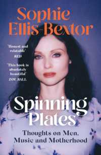 Spinning Plates : SOPHIE ELLIS-BEXTOR talks Music, Men and Motherhood