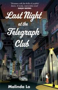 Last Night at the Telegraph Club : A NATIONAL BOOK AWARD WINNER AND NEW YORK TIMES BESTSELLER