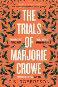 The Trials of Marjorie Crowe : a Scottish-set gripping crime thriller for 2024 - it's time to meet Marjorie