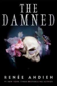 Damned (The Beautiful) -- Hardback