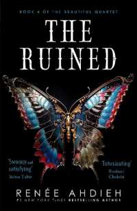 The Ruined (The Beautiful)