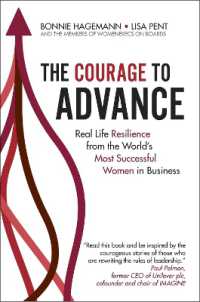 The Courage to Advance : Real life resilience from the world's most successful women in business