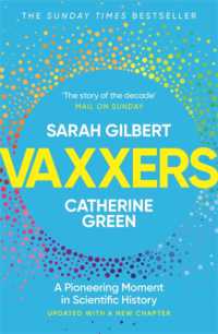 『ヴァクサーズ：オックスフォード・アストラゼネカワクチン開発奮闘記』（原書）<br>Vaxxers : A Pioneering Moment in Scientific History