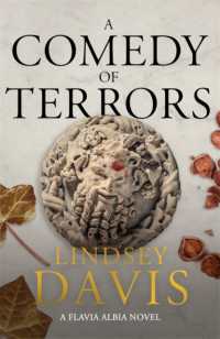 A Comedy of Terrors : The Sunday Times Crime Club Star Pick (Flavia Albia)