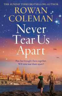 Never Tear Us Apart : a spellbinding, sweeping historical story about love, war and fate, new for 2025 from the bestselling author