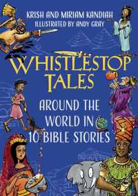 Whistlestop Tales : Around the World in 10 Bible Stories (Young Explorers)