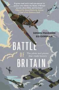 Battle of Britain : The pilots and planes that made history