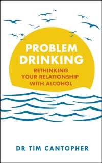 Problem Drinking : Rethinking Your Relationship with Alcohol