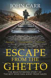 Escape from the Ghetto : The Breathtaking Story of the Jewish Boy Who Ran Away from the Nazis