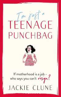 I'm Just a Teenage Punchbag : POIGNANT AND FUNNY: a NOVEL FOR a GENERATION OF WOMEN