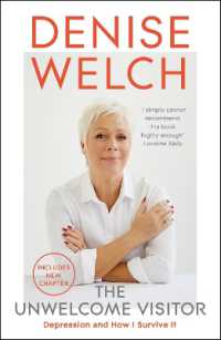 The Unwelcome Visitor : The Sunday Times Bestseller