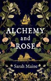 Alchemy and Rose -- Paperback (English Language Edition)