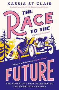 The Race to the Future : The Adventure that Accelerated the Twentieth Century, Radio 4 Book of the Week