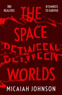 The Space between Worlds : The #1 smash-hit Sunday Times bestseller! (Ashtown series)