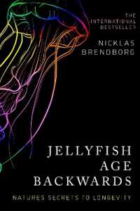 Jellyfish Age Backwards : Nature's Secrets to Longevity