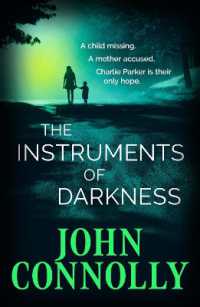 The Instruments of Darkness : A Charlie Parker Thriller (Charlie Parker Thriller)
