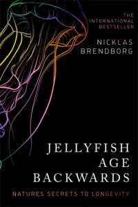 Jellyfish Age Backwards : Nature's Secrets to Longevity