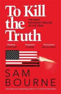 To Kill the Truth -- Paperback (English Language Edition)