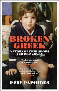 Broken Greek : A Story of Chip Shops and Pop Songs