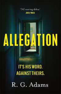 Allegation : the page-turning, unputdownable thriller from an exciting new voice in crime fiction
